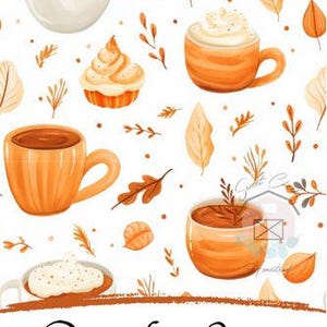May include: A white background featuring a pattern of orange mugs, leaves, and a cupcake. The mugs contain a brown liquid and whipped cream. The words "Pumpkin Spice" are written in a decorative font across the bottom.