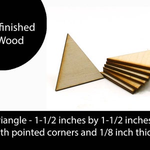 Unfinished Wood Triangle with pointed corners 1-1/2 tall by 1-1/2 inch wide with 1/8 inch thick wooden pieces TRIA45 image 1