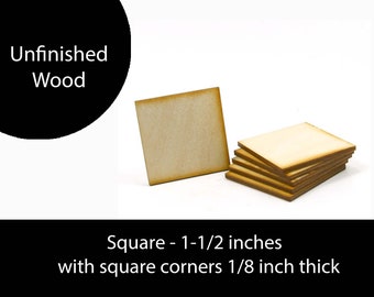 Unfinished Wood Square - 1-1/2 x 1-1/2 x 1/8 inch with square corners unfinished wood