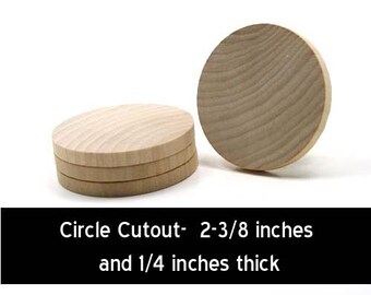 Unfinished Wood Circle Cutout - 2-3/8 in diameter and 1/4 inch thick wooden shapes (WW-C01525)