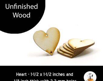 Unfinished Wood Heart - 1-1/2 inches by 1-1/2 inches and 1/8 inch thick with 2 2mm holes wooden shape