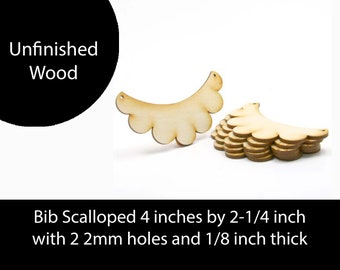 Unfinished Wood Bib Scalloped Circle - 4 inches wide by 2-1/4 inches tall and 1/8 inch thick with 2 2mm holes wooden shape (BIB09)