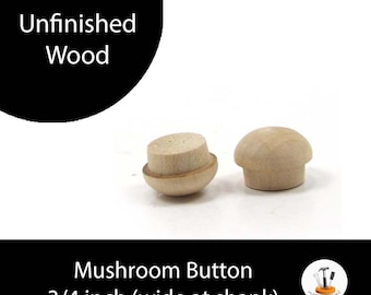 Unfinished Wood Mushroom Button - 3/4 inch in diameter wooden shape