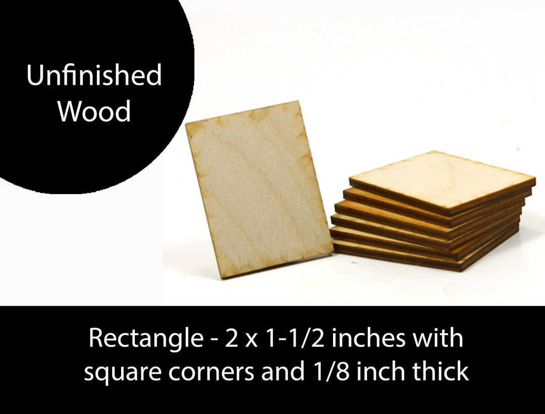 Unfinished Wood Rectangle - 2 Inches Tall by 1-1/2 Inch Wide and 1/8 ...