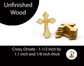 Unfinished Wood Cross Ornate - 1-1/2 inches tall by 1.1 inches wide and 1/8 inch thick wooden shapes