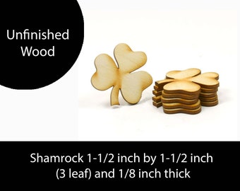 Shamrock with 3 leaves Unfinished Wood - 1-1/2 wide by  1-1/2 tall and 1/8 inch thick wooden shape