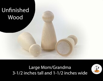 6 Pack - Unfinished Peg People Large Mom - 3-1/2 inches tall and 1-1/2 inches wide wooden pieces Mom and Grandma