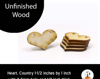 Unfinished Wood Country Heart - 1-1/2 wide by 1 inch tall and 1/8 inch thick with 2 2mm holes wooden shape