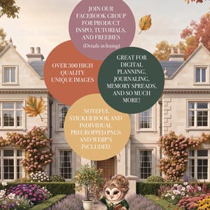 May include: A digital graphic featuring a large manor house with a garden, an owl character in a green dress holding a book, and four circular text overlays. The text includes details about a Facebook group, over 300 images, and digital planning files.