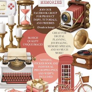 May include: A digital collage featuring vintage-style illustrations. Includes a camera, typewriter, bicycle, hourglass, gramophone, and books. The text reads "Memories", "86 High Quality Unique Images", and "Great for Digital Planning, Journaling, Memory Spreads, and So Much More!"