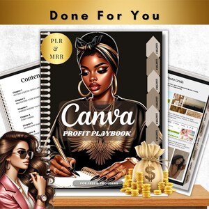 May include: An illustrated guide titled "Canva Profit Playbook" for free and pro users. The guide features a woman with a gold headband and a gold chain. The cover also includes a gold bag with a dollar sign and a stack of gold coins.