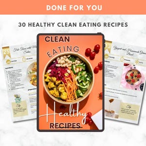 Clean Eating Healthy Recipes eBook | High Protein Meals for Weight Loss | Whole Food Diet Cookbook | Fitness & Wellness Meal Plan Guide PDF