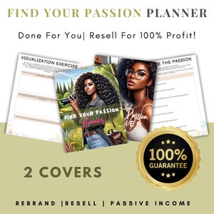 May include: Two covers for a planner titled "Find Your Passion Planner". The covers feature a woman with dark hair and glasses, wearing a blue shirt and a brown backpack. The text "100% Guarantee" is on a gold star-shaped seal.