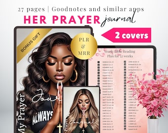 May include: A digital planner with two covers, one featuring a woman with dark skin and long black hair, and the other featuring a woman with light skin and long blonde hair. Both women are wearing a white shirt and have their hands clasped in prayer. The planner is titled "Her Prayer Journal" and includes a yearly bible reading plan for 52 weeks.