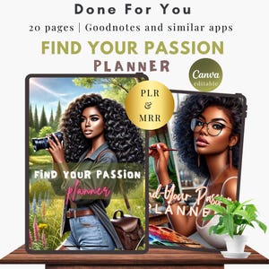 May include: A digital planner with a colorful background and the text "Find Your Passion Planner" on the cover. The planner is designed for use with Goodnotes and similar apps. It includes 20 pages and is available as a PLR and MRR product.