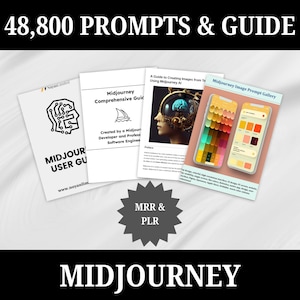 May include: Several printed guides and promotional materials for Midjourney are displayed, including a user guide and a comprehensive guide. The image features the text "48,800 PROMPTS & GUIDE" and "MIDJOURNEY". The materials are on a white background.