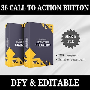 May include: A set of 36 transparent call to action buttons in a digital download format. The buttons are editable in PowerPoint and are designed for use in marketing and advertising. The buttons are labelled "Done For You Transparent CTA Button" and are displayed on a grey and yellow background. The text "MRR & PLR" is displayed in a starburst shape. The text "PNG transparent" and "Editable - powerpoint" are listed below the starburst. The text "DFY & EDITABLE" is displayed at the bottom of the image.