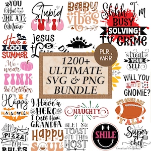 1200+ SVG & PNG Bundle ~ Retro, Funny, Sarcastic, Cute Designs ~ T-shirts, Mugs, Candles, Tote bag, Wall art, Tumblers ~ mrr, plr