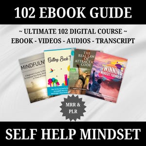 Pode incluir: Um guia de curso digital com o título "102 Ebook Guide" e o subtítulo "Ultimate 102 Digital Course". O guia inclui ebooks, vídeos, áudios e transcrições. As imagens de capa de quatro ebooks são visíveis: "Mindfulness", "Getting Back", "The Real Law of Attraction Code" e "The Winning Mindset Formula".