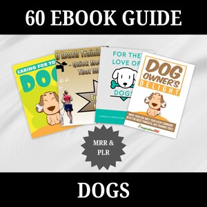 60 Ultieme hondenboekenbundel, coaching, digitale cursus, MRI, PLR, zindelijkheidstraining, dierenliefhebber, gedragstips, gezondheid, recept voor zelfgemaakt eten