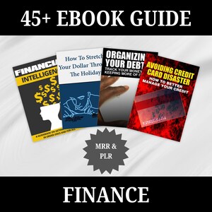 May include: A collection of four ebooks on personal finance, including "Financial Intelligence", "How to Stretch Your Dollar Through the Holidays", "Organizing Your Debt", and "Avoiding Credit Card Disaster". The ebooks are displayed on a white surface with a black and gray starburst graphic that says "MRR & PLR" and the word "FINANCE" in large black letters at the bottom.