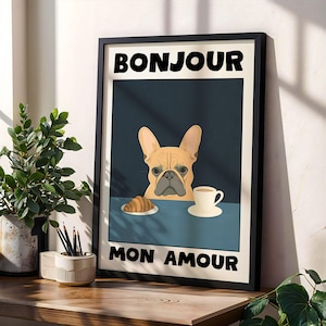 French Bulldog Coffee Poster Bonjour Mon Amour Print Stylish Dog Wall Art Minimalist Cartoon Breakfast Print Funny Pet Decor Wall Art Poster