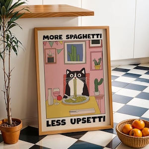 More Spaghetti Less Upsetti Cat Poster Funny Italian Kitchen Print Pasta Lover Art Cute Spaghetti Cat Wall Art Bold Quote Wall Art Poster