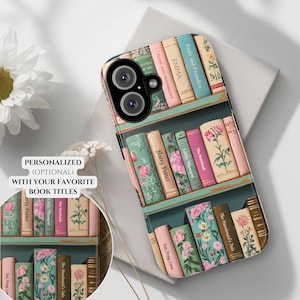 Personalized Bookshelf Phone Case Custom Favorite Book Cover iPhone 16 15 14 13 Pro Max Samsung S24 Pixel 9 MagSafe Gift for Book Lovers