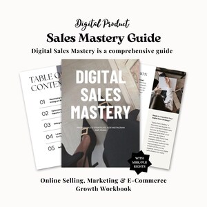May include: A digital product guide titled "Digital Sales Mastery" with the text "Proven Sales Strategies for Instagram and Email." The guide is accompanied by a workbook and a table of contents. The image also includes the text "Online Selling, Marketing & E-Commerce Growth Workbook."