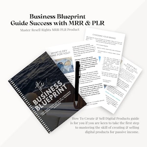 May include: A guide titled "Business Blueprint" with the text "Guide Success with MRR & PLR" and "Master Resell Rights MRR/PLR Product." Several pages of text are visible, along with a pen. The guide is designed to help create and sell digital products.