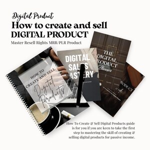Op de afbeelding: Afbeelding met digitale productgidsen. Titels zijn onder meer "How to Create and Sell Digital Products" en "Digital Sales Mastery". Een kopje koffie en een pen zijn ook zichtbaar, wat wijst op de creatie en marketing van digitale producten.