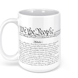 US Constitution Coffee Mug | Ceramic Coffee Mug (15oz) | Veteran Gift | History Gift | Patriotic Gifts | We The People | History Tea Cup