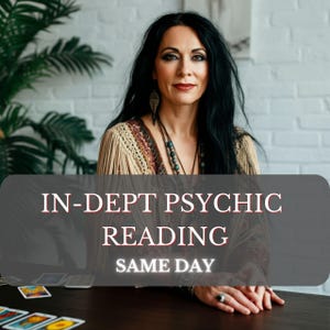 In-depth Psychic Reading, Same Day Reading, Career Reading, Love Reading, Clairvoyant Reading, Psychic Prediction