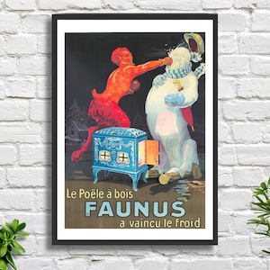 Französisches Vintage Werbeplakat von Aly 'Faunus Stoves' 1924 Kunstdruck oder gerahmter Kunstdruck. Ideal als Geschenk zum Geburtstag oder Dankeschön.