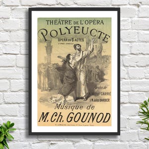 Vintage French Theatre poster Jules Cheret &#39;Théâtre De L’opéra, Polyeucte&#39; 1878 Charles Gounod opera poster giclee print or framed print.