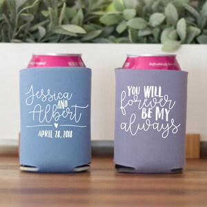 Custom Collapsible Can Coolers You Will Forever Be My Always - Etsy