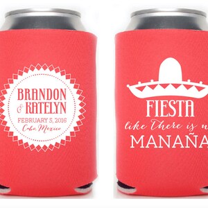 Custom Wedding Collapsible Can Coolers - Fiesta Like There is No Mañana