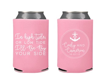 Custom Collapsible Can Coolers - In High Tide or Low Tide I'll Be By Your Side