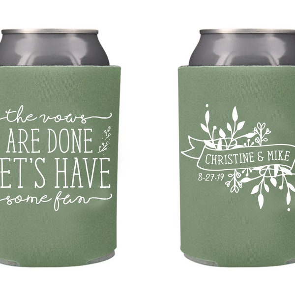 Custom Wedding Collapsible Can Coolers - The Vows are done, let's have some Fun!