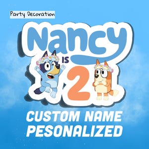 Adorno para tarta personalizado con el nombre de Bluey / Decoración personalizada para fiesta de cumpleaños / Totalmente personalizado, sin necesidad de edición / Letrero de cumpleaños para niños