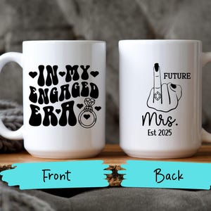 In My Engaged Era Mug - Engagement Gift - Bride to Be Gifts - Engagement Present for Friend - Future Mrs - Engaged Ring Finger Mug