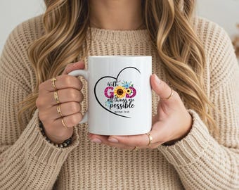 Christian Coffee Mug , “With God All Things Are Possible”, Bible Verse Gift for Mom, Grandma, Friends, Faith Mug, Religious Gift, Gift her