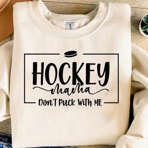 Hockey Mom SVG PNG, Hockey mama don't puck with me svg file shirt , Hockey Svg , Hockey Mom Shirt Svg , Hockey season svg