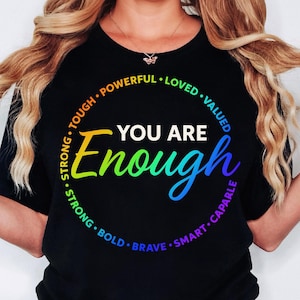 Gay You Are Enough PNG, Rainbow Pride Flag png, Ally LGBTQ Men Women png , Social Justice,Human Rights Png, Anti Racism png download
