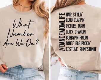 Dance Mom SVG PNG, Dance Mom Png-tävling Dance Mom Shirt Vilket nummer har vi på Hårstyling Dance lover png Digital fil sublimering