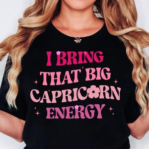 Big Capricorn Energy SVG PNG, Women Born In December January Zodiac svg file shirt , Horoscope SVG , Capricorn Season svg , Astrology png