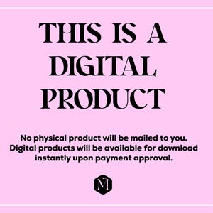 Op de afbeelding: Een roze achtergrond met witte randen en zwarte tekst die luidt: "THIS IS A DIGITAL PRODUCT." Extra tekst vermeldt dat er geen fysiek product wordt verzonden en digitale producten na betaling te downloaden zijn.