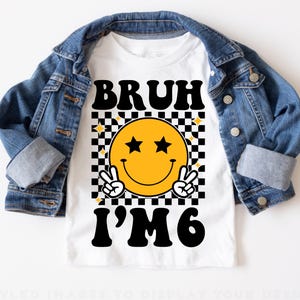 Bruh het is mijn 6e verjaardag SVG, verjaardagsfeestje voor jongen jeugd zes PNG, Kids jongen verjaardag groovy ontwerp, verjaardag jongen SVG shirt