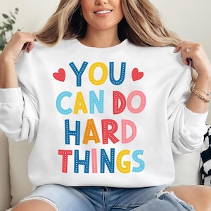 Test Day Teacher SVG PNG, You Can Do Hard Things svg file shirt , testing svg , testing motivation png , motivational testing shirt designs