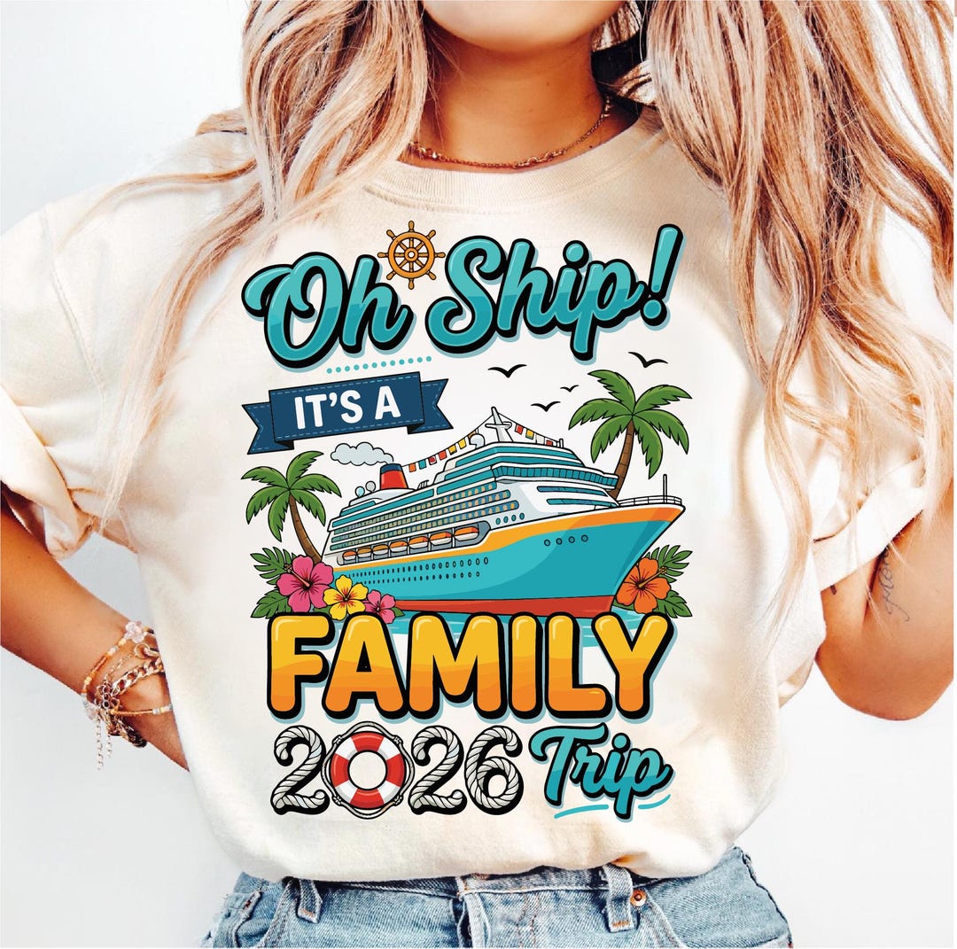 Oh Ship It's a Family Trip SVG PNG, Family Matching Cruise Vacation ...